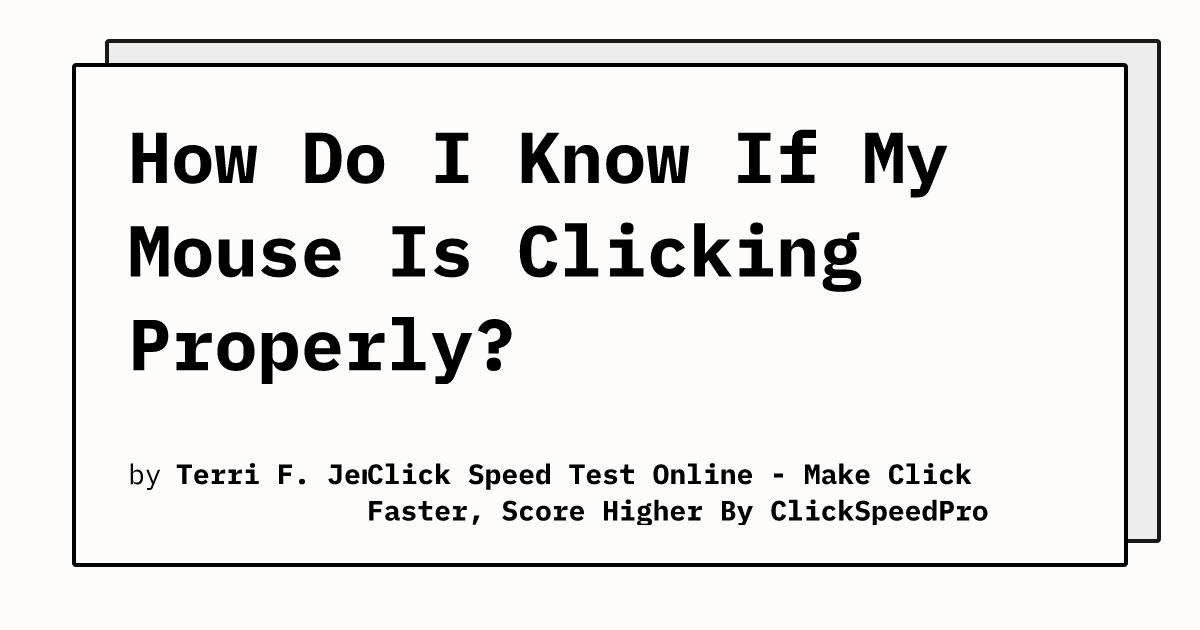How Do I Know If My Mouse Is Clicking Properly? | Click Speed Test ...
